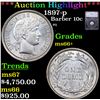 ***Auction Highlight*** 1897-p Barber Dime 10c Graded ms66+ BY SEGS (fc)