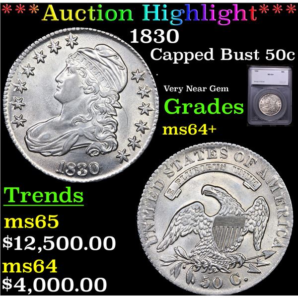 ***Auction Highlight*** 1830 Capped Bust Half Dollar 50c Graded ms64+ BY SEGS (fc)
