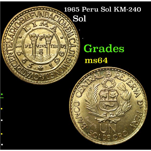 1965 Peru Sol KM-240 Grades Choice Unc