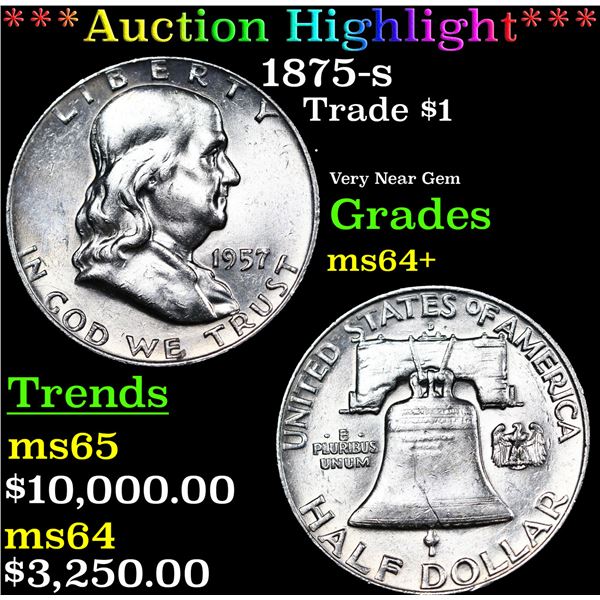 ***Auction Highlight*** 1875-s Trade Dollar $1 Graded ms64+ BY SEGS (fc)