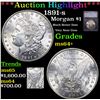 ***Auction Highlight*** 1891-s Morgan Dollar $1 Graded ms64+ BY SEGS (fc)