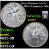 1915-s Panama Pacific Old Commem Half Dollar 50c Graded au58+ BY SEGS
