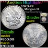 Image 1 : ***Auction Highlight*** 1878-cc Morgan Dollar $1 Graded Select+ Unc BY USCG (fc)