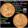 Image 1 : ***Auction Highlight*** 1863 Indian Cent Near TOP POP! 1c Graded ms66 BY SEGS (fc)
