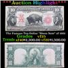 Image 1 : ***Auction Highlight*** The Famous Ten-Dollar "Bison Note" of 1901 Grades vf+ (fc)