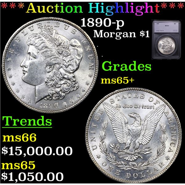 ***Auction Highlight*** 1890-p Morgan Dollar $1 Graded ms65+ BY SEGS (fc)
