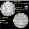 Image 1 : 1877-cc Seated Liberty Dime 10c Graded au58 BY SEGS