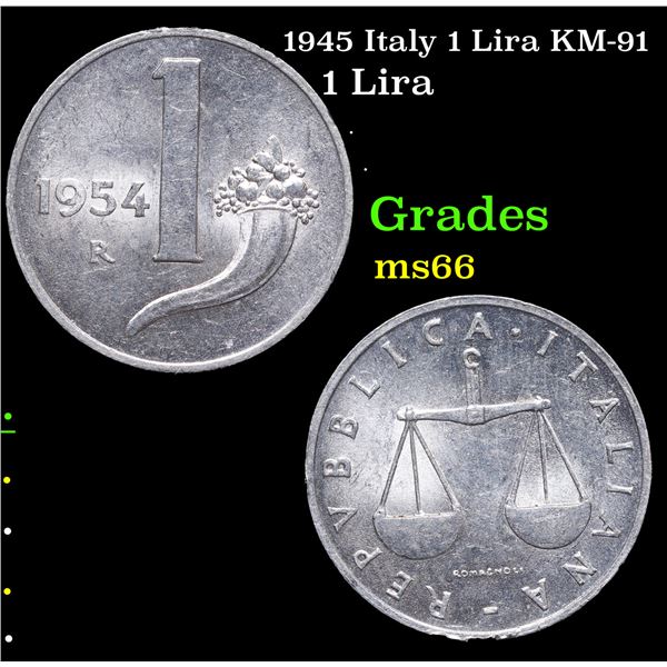 1945 Italy 1 Lira KM-91 Grades GEM+ Unc