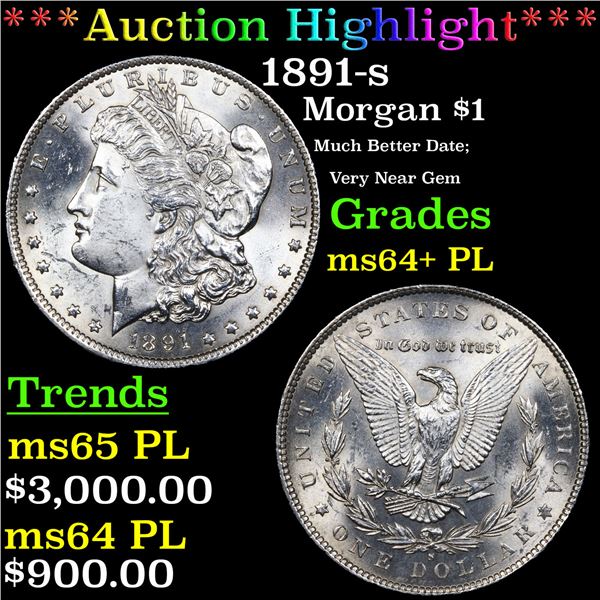 ***Auction Highlight*** 1891-s Morgan Dollar $1 Graded ms64+ PL By SEGS (fc)