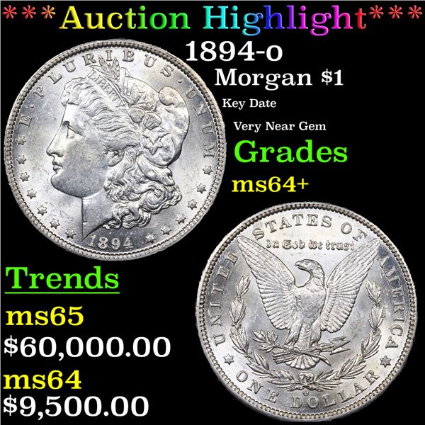 ***Auction Highlight*** 1894-o Morgan Dollar $1 Graded ms64+ By SEGS (fc)