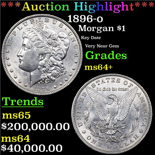 ***Auction Highlight*** 1896-o Morgan Dollar $1 Graded Choice+ Unc By USCG (fc)