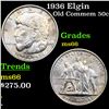 Image 1 : 1936 Elgin Old Commem Half Dollar 50c Grades GEM+ Unc