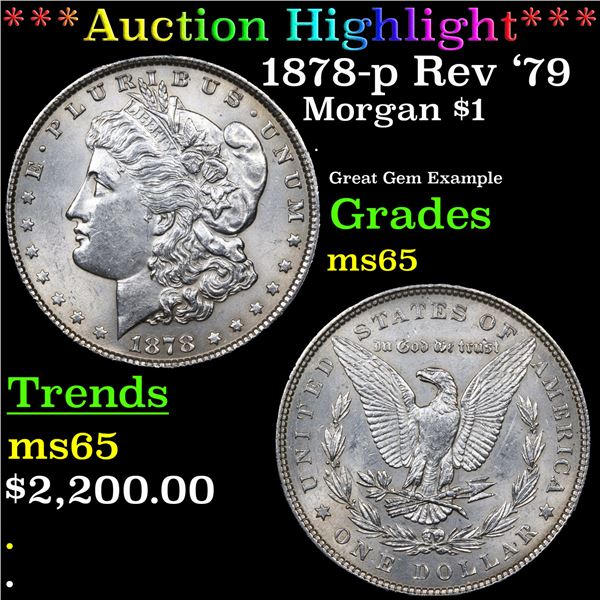 ***Auction Highlight*** 1878-p Rev '79 Morgan Dollar $1 Graded ms65 BY SEGS (fc)