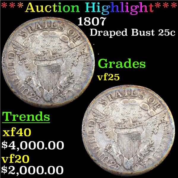 ***Auction Highlight*** 1807 Draped Bust Quarter 25c Graded vf25 BY SEGS (fc)