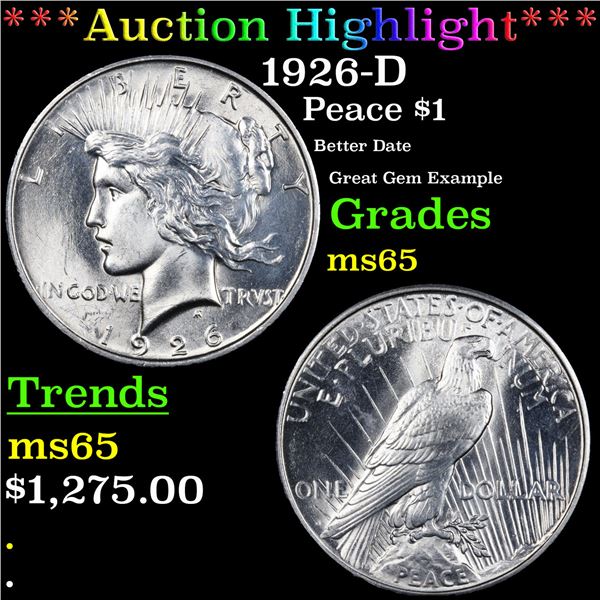 ***Auction Highlight*** 1926-D Peace Dollar $1 Graded ms65 By SEGS (fc)