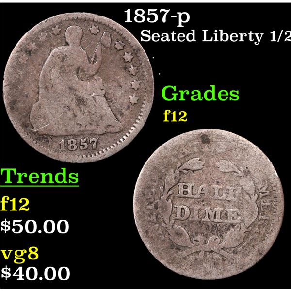 1857-p Seated Liberty Half Dime 1/2 10c Grades f, fine