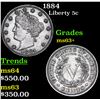 Image 1 : 1884 Liberty Nickel 5c Grades Select+ Unc
