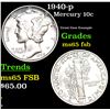 Image 1 : 1940-p Mercury Dime 10c Grades GEM FSB