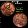 Image 1 : 1953-p Lincoln Cent 1c Grades GEM Unc RB