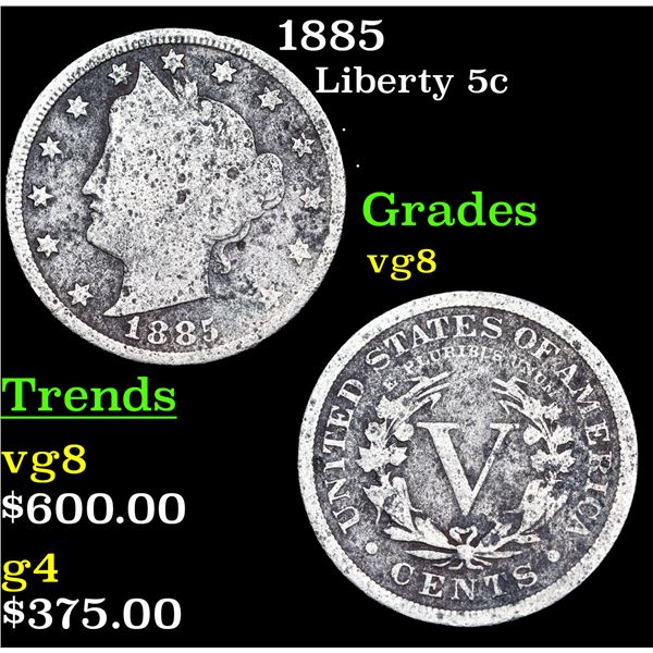 1885 Liberty Nickel 5c Grades vg, very good