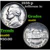 Image 1 : 1938-p Jefferson Nickel 5c Grades GEM+ Unc