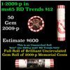 Image 1 : Shotgun Lincoln 1c roll, 2009-p 50 pcs String & Son Wrapper.