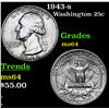 Image 1 : 1943-s Washington Quarter 25c Grades Choice Unc