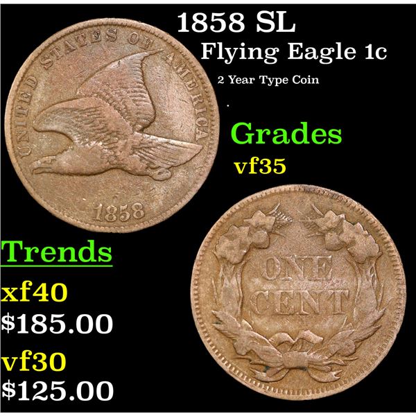 1858 SL Flying Eagle Cent 1c Grades vf++
