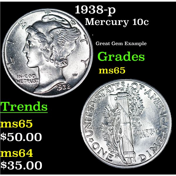 1938-p Mercury Dime 10c Grades GEM Unc