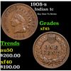 1908-s Indian Cent 1c Grades xf+