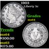 Image 1 : 1903 Liberty Nickel 5c Grades Choice Unc
