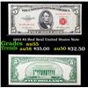 1953 $5 Red Seal United States Note Grades Choice AU