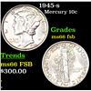 Image 1 : 1945-s Mercury Dime 10c Grades GEM+ FSB