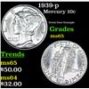Image 1 : 1939-p Mercury Dime 10c Grades GEM Unc