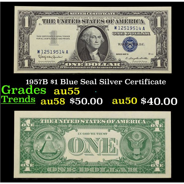 1957B $1 Blue Seal Silver Certificate Grades Choice AU
