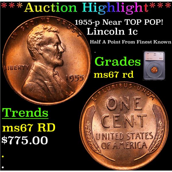 ***Auction Highlight*** 1955-p Lincoln Cent Near TOP POP! 1c Graded ms67 rd By SEGS (fc)