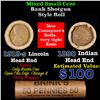 Mixed small cents 1c orig shotgun roll, 1919-S Wheat Cent, 1890 Indian Cent other end, Brinks Wrappe
