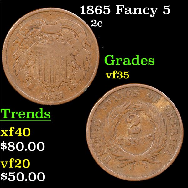 1865 Fancy 5 Two Cent Piece 2c Grades vf++