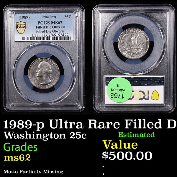 PCGS 1989-p Washington Quarter Ultra Rare Filled Die Obverse Mint Error 25c Graded ms62 By PCGS