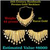 ***Auction Highlight*** Stunning Hand Made 18th Century Persian 22 k gold necklace (fc)
