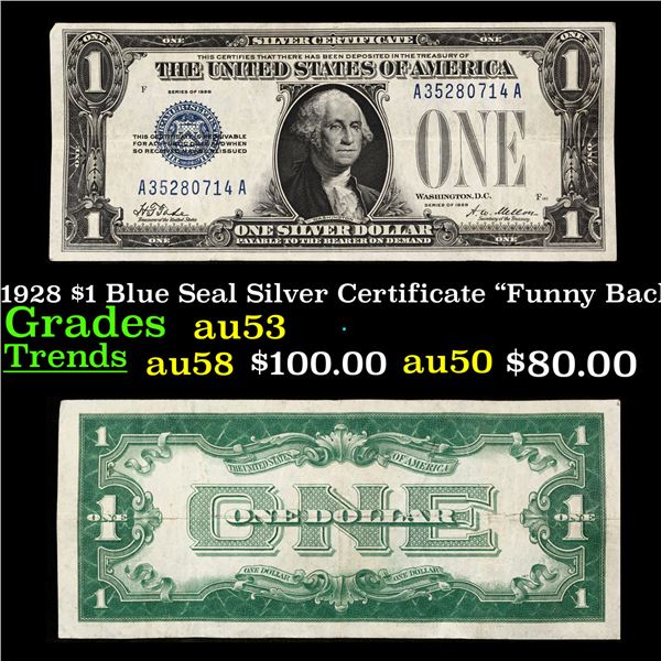 1928 $1 Blue Seal Silver Certificate "Funny Back" Grades Select AU