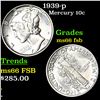 Image 1 : 1939-p Mercury Dime 10c Grades GEM+ FSB