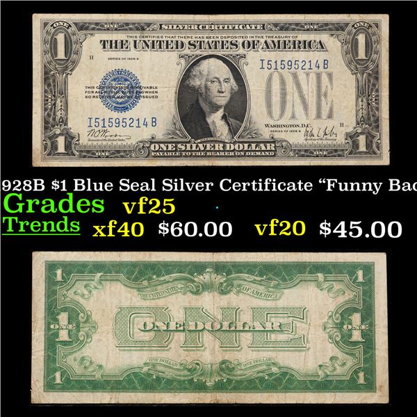 1928B $1 Blue Seal Silver Certificate "Funny Back" Grades vf+