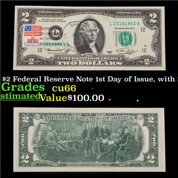 1976 $2 Federal Reserve Note 1st Day of Issue, with Stamp Grades Gem+ CU