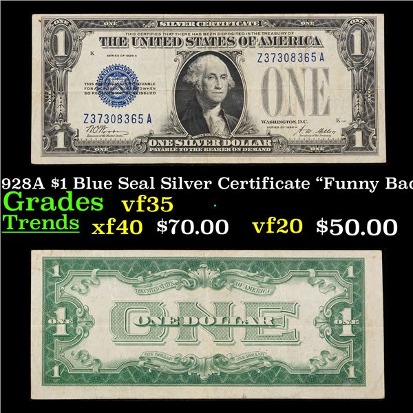 1928A $1 Blue Seal Silver Certificate "Funny Back" Grades vf++
