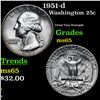 Image 1 : 1951-d Washington Quarter 25c Grades GEM Unc