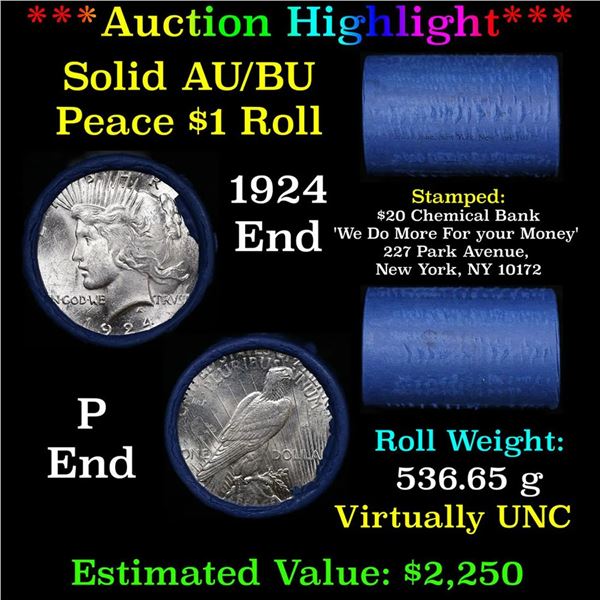 ***Auction Highlight*** AU/BU Slider Chemical Bank Shotgun Peace $1 Roll 1924 & P Ends Virtually UNC