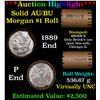 Image 1 : ***Auction Highlight***  AU/BU Slider Brinks Shotgun Morgan $1 Roll 1889 & p Ends Virtually UNC (fc)
