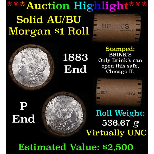 ***Auction Highlight***  AU/BU Slider Brinks Shotgun Morgan $1 Roll 1887 & o Ends Virtually UNC (fc)