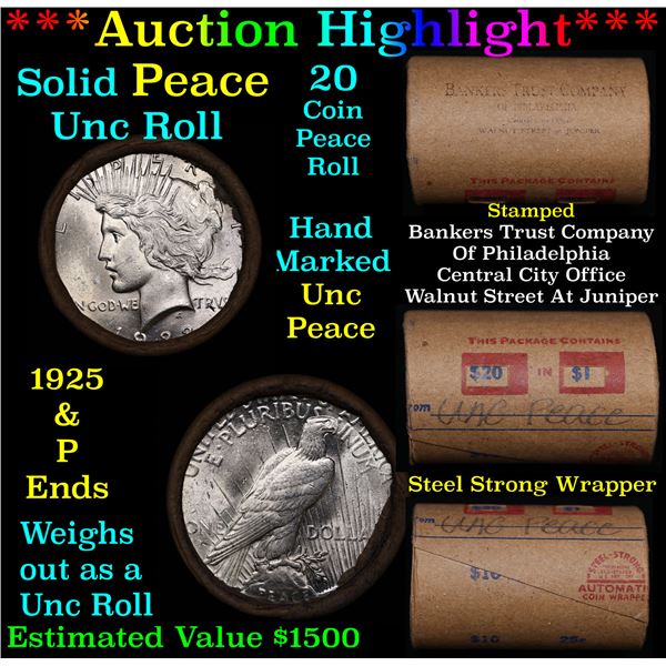 ***Auction Highlight*** Solid Uncirculated Peace silver dollar roll 1922 & P Ends, 20 coins (fc)